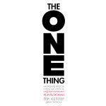 Книга The One Thing. Напрочуд проста істина, що стоїть за надзвичайними результатами BookChef (9786175484791)